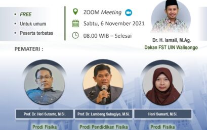 Jurusan Fisika Fakultas Sains Dan Teknologi, UIN Walisongo Semarang, Gelar Seminar Nasional Peran Fisika Dalam Pengembangan IPTEK Menuju Era Society 5.0